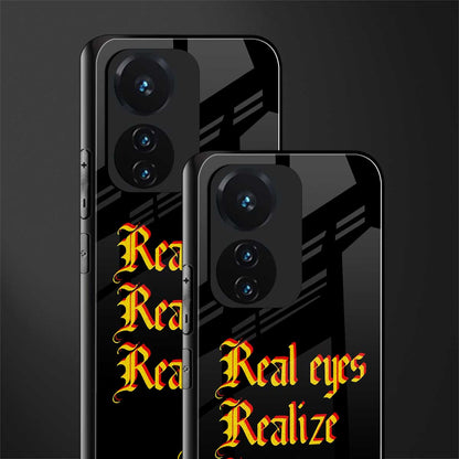 real eyes realize real lies quote back phone cover | glass case for vivo t1 44w 4g