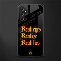 real eyes realize real lies quote back phone cover | glass case for samsun galaxy a24 4g