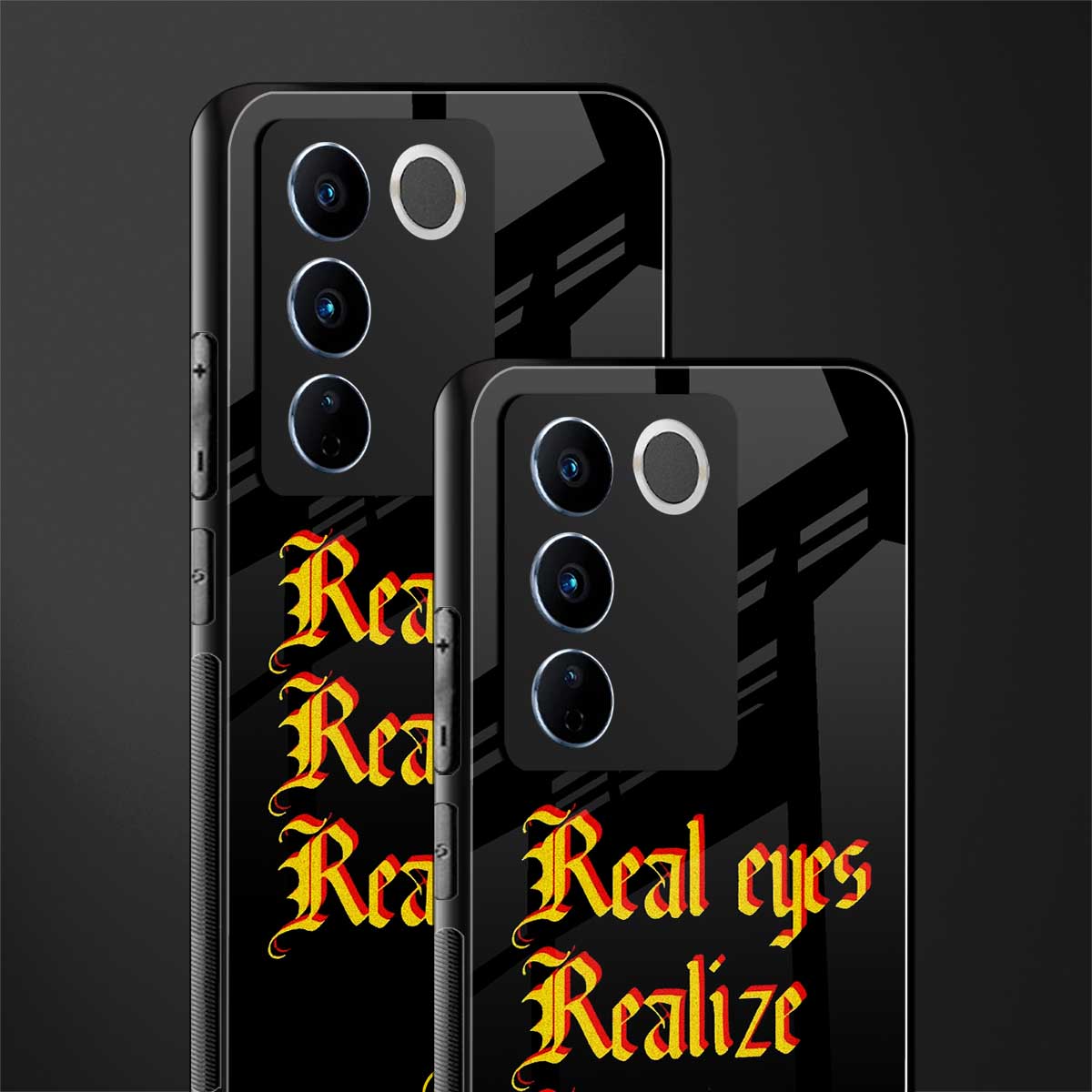 real eyes realize real lies quote back phone cover | glass case for vivo v27 pro 5g
