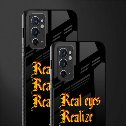 real eyes realize real lies quote glass case for oneplus 9rt image-2