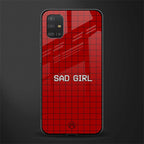 sad girl glass case for samsung galaxy a51 image