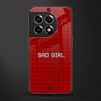 sad girl back phone cover | glass case for oneplus 11r