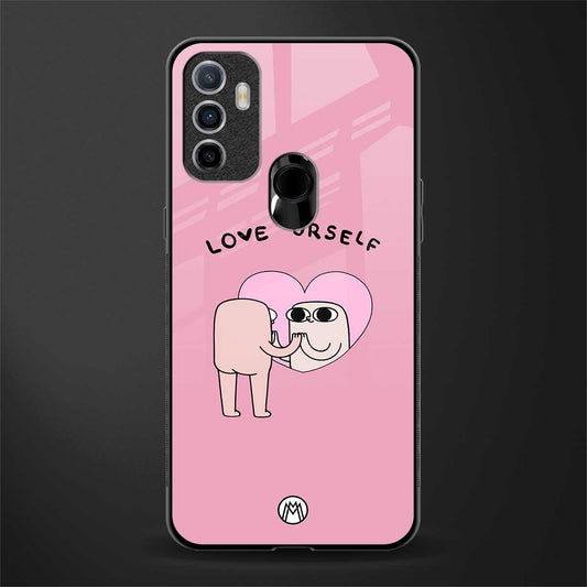 self love glass case for oppo a53 image