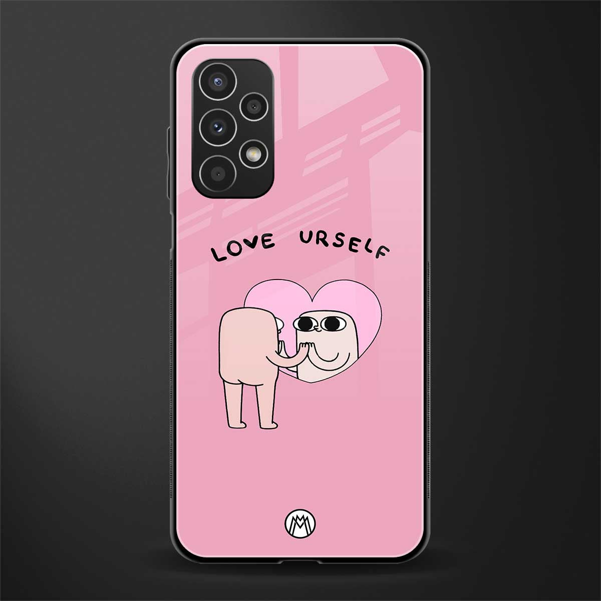 self love back phone cover | glass case for samsung galaxy a13 4g