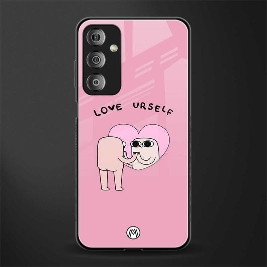 self love back phone cover | glass case for samsung galaxy f23 5g