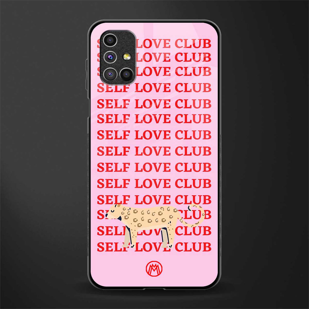 self love club glass case for samsung galaxy m51 image