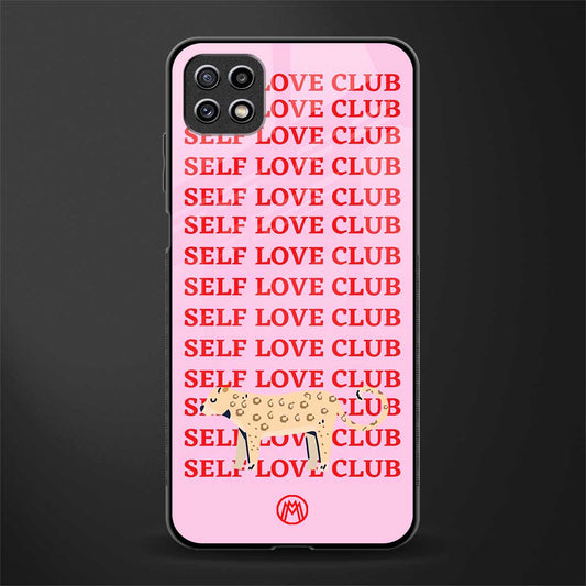 self love club glass case for samsung galaxy a22 5g image