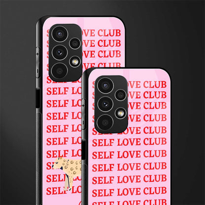 self love club back phone cover | glass case for samsung galaxy a13 4g