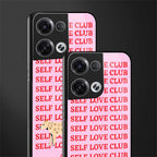 self love club back phone cover | glass case for oppo reno 8