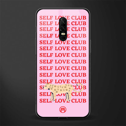 self love club glass case for oneplus 6 image