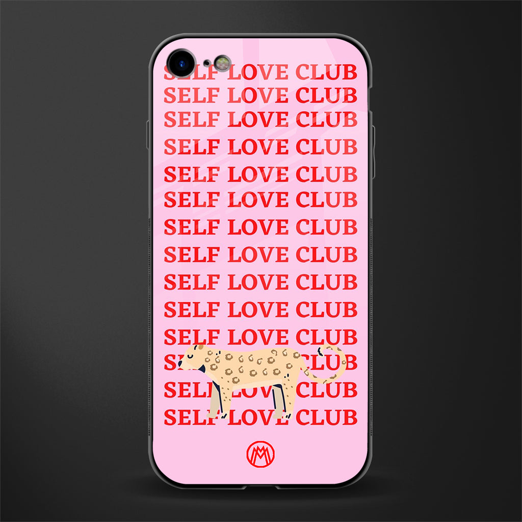 self love club glass case for iphone 7 image