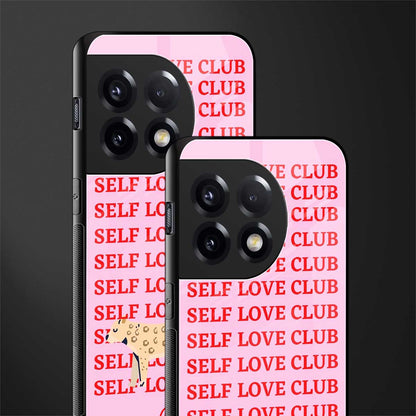 self love club back phone cover | glass case for oneplus 11r
