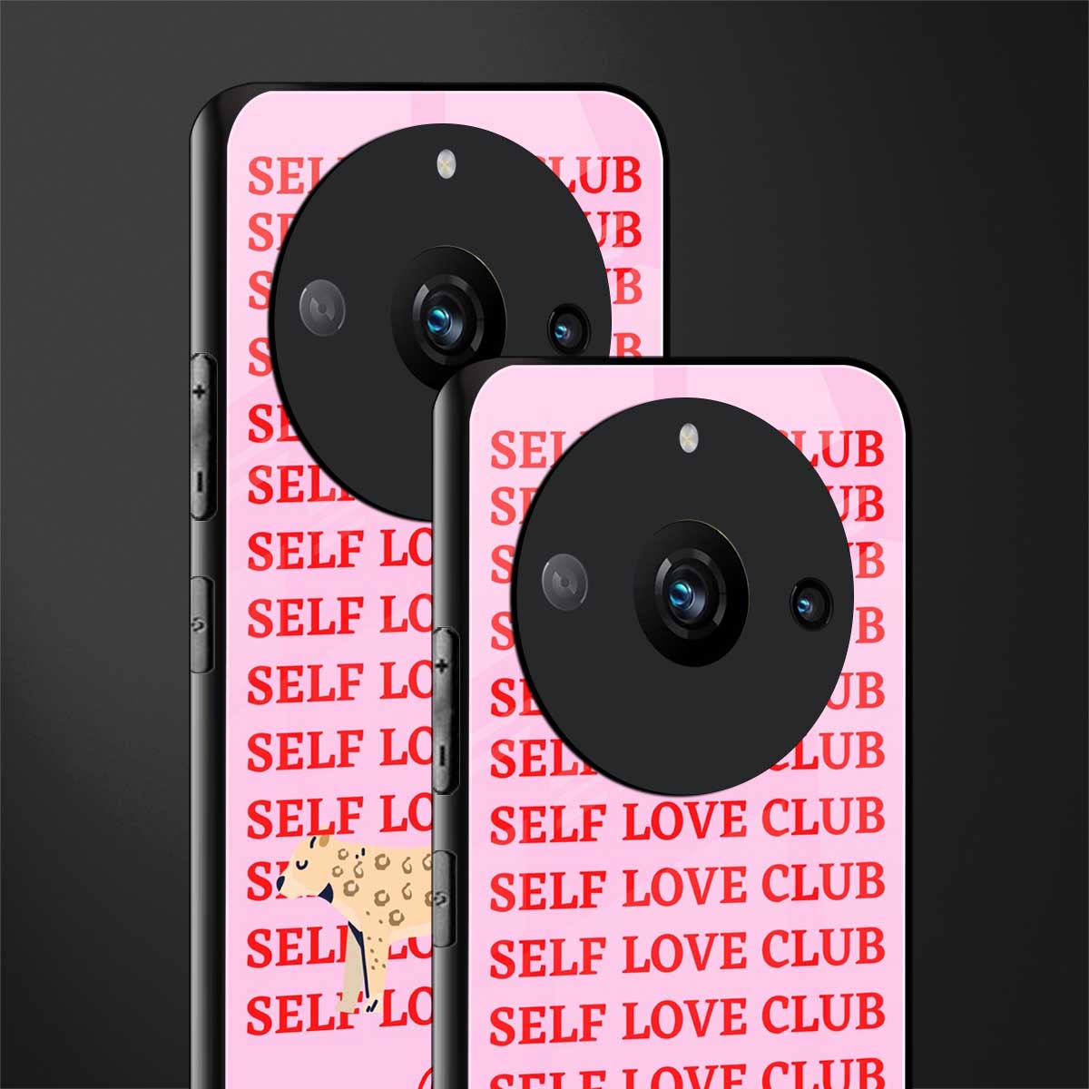 self love club back phone cover | glass case for realme 11 pro 5g