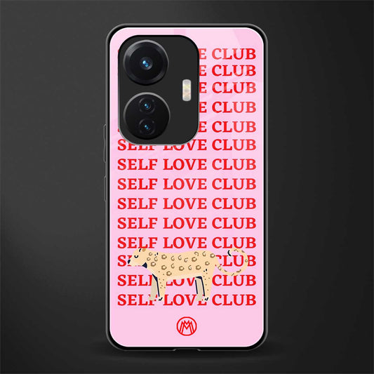self love club back phone cover | glass case for vivo t1 44w 4g