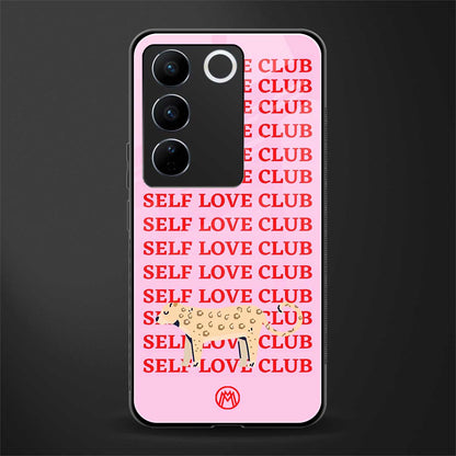 self love club back phone cover | glass case for vivo v27 pro 5g