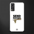send noods glass case for vivo y51 image