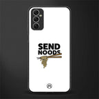 send noods glass case for samsung galaxy m52 5g image
