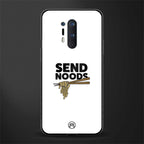 send noods glass case for oneplus 8 pro image