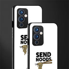 send noods back phone cover | glass case for oneplus 9