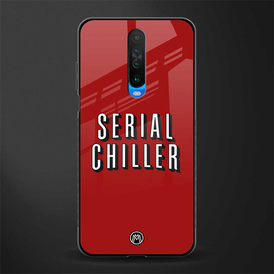 serial chiller netflix glass case for poco x2 image