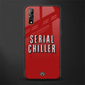 serial chiller netflix glass case for vivo s1 image