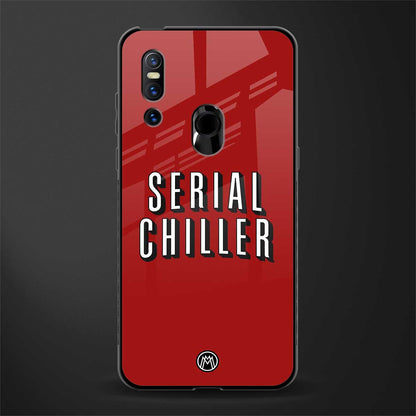 serial chiller netflix glass case for vivo v15 image