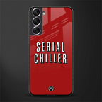 serial chiller netflix glass case for samsung galaxy s21 fe 5g image