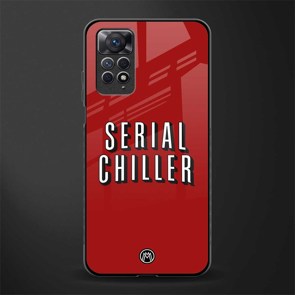serial chiller netflix glass case for redmi note 11 image