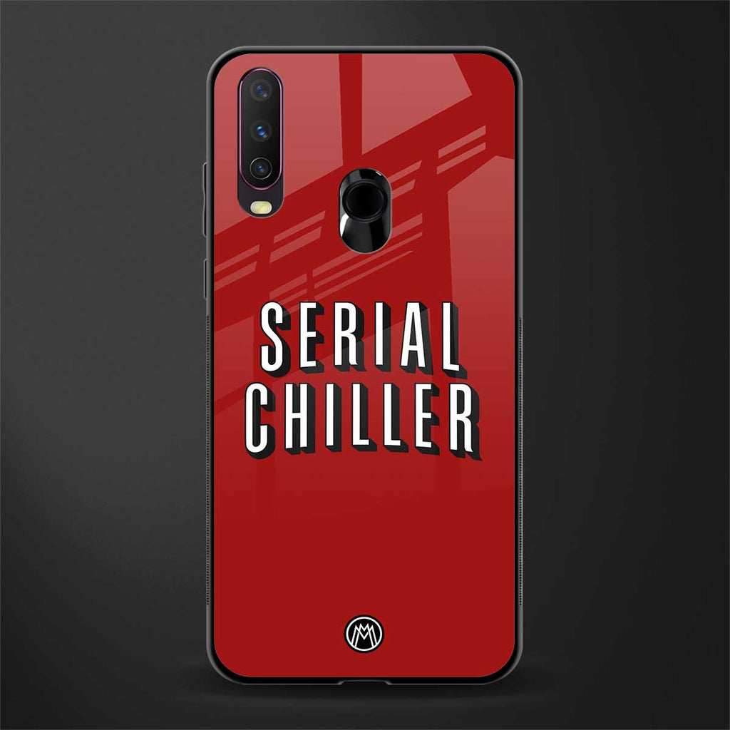 serial chiller netflix glass case for vivo y17 image