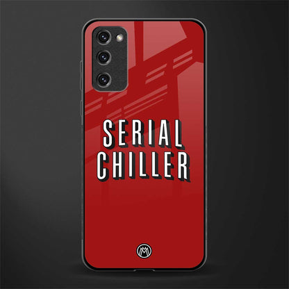 serial chiller netflix glass case for samsung galaxy s20 fe image