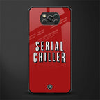 serial chiller netflix glass case for poco x3 image