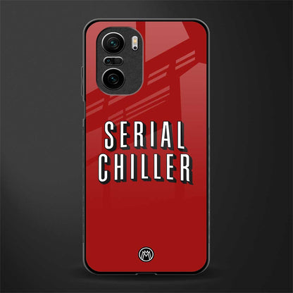 serial chiller netflix glass case for mi 11x 5g image