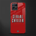 serial chiller netflix glass case for realme 8i image
