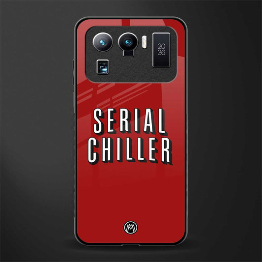serial chiller netflix glass case for mi 11 ultra 5g image