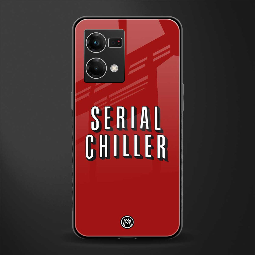 serial chiller netflix back phone cover | glass case for oppo f21 pro 4g