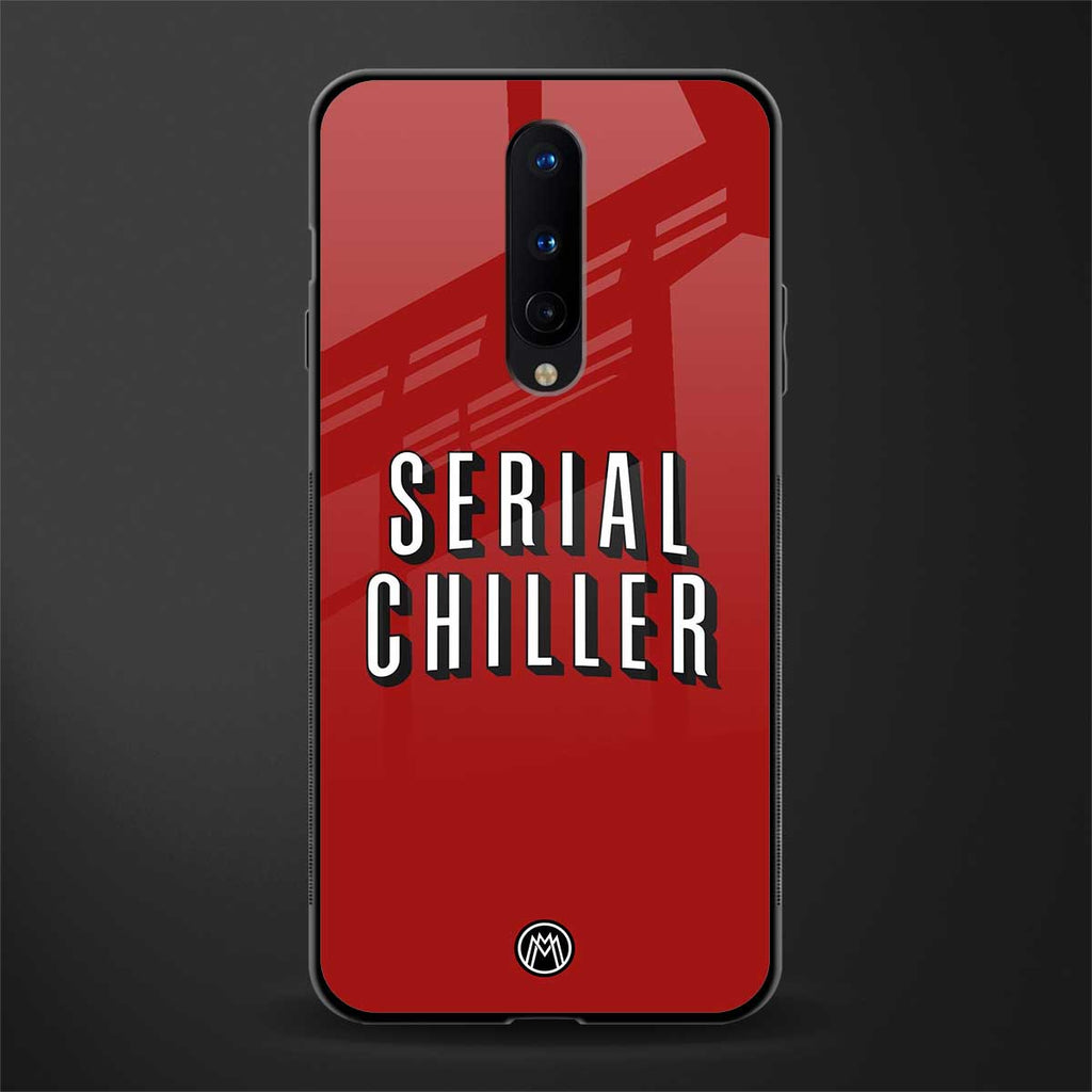 serial chiller netflix glass case for oneplus 8 image