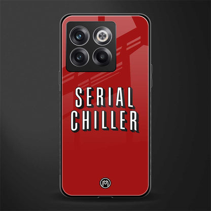 serial chiller netflix back phone cover | glass case for oneplus 10t