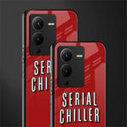 serial chiller netflix back phone cover | glass case for vivo v25 pro 5g