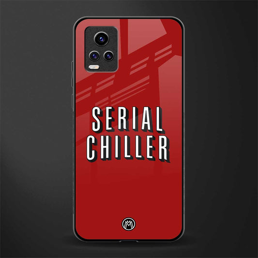 serial chiller netflix back phone cover | glass case for vivo v21e 4g
