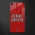 serial chiller netflix glass case for iphone 8 image