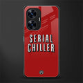 serial chiller netflix back phone cover | glass case for realme c55