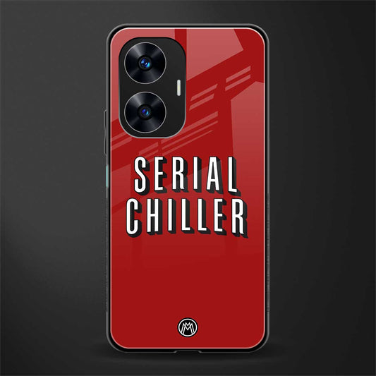 serial chiller netflix back phone cover | glass case for realme c55