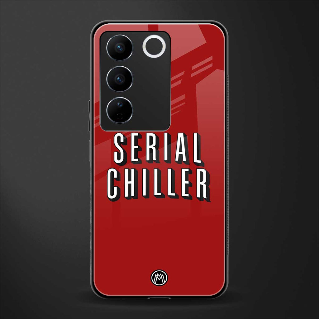 serial chiller netflix back phone cover | glass case for vivo v27 pro 5g