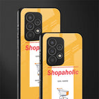 shopaholic back phone cover | glass case for samsung galaxy a23