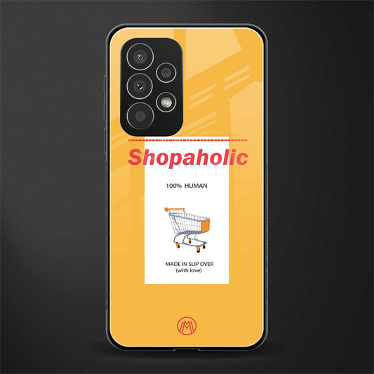 shopaholic back phone cover | glass case for samsung galaxy a73 5g