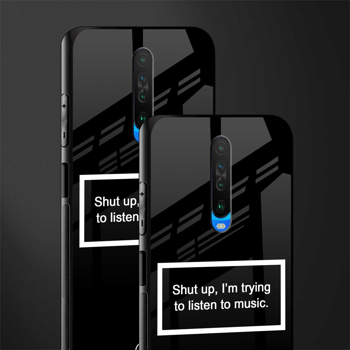 shut up and listen to music black glass case for poco x2 image-2