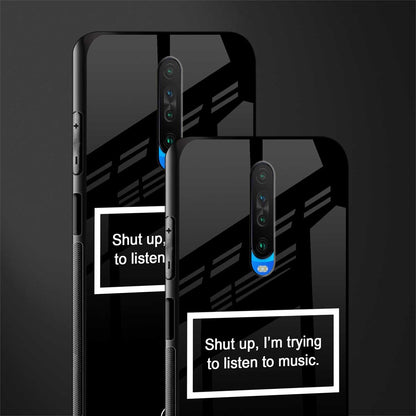 shut up and listen to music black glass case for poco x2 image-2