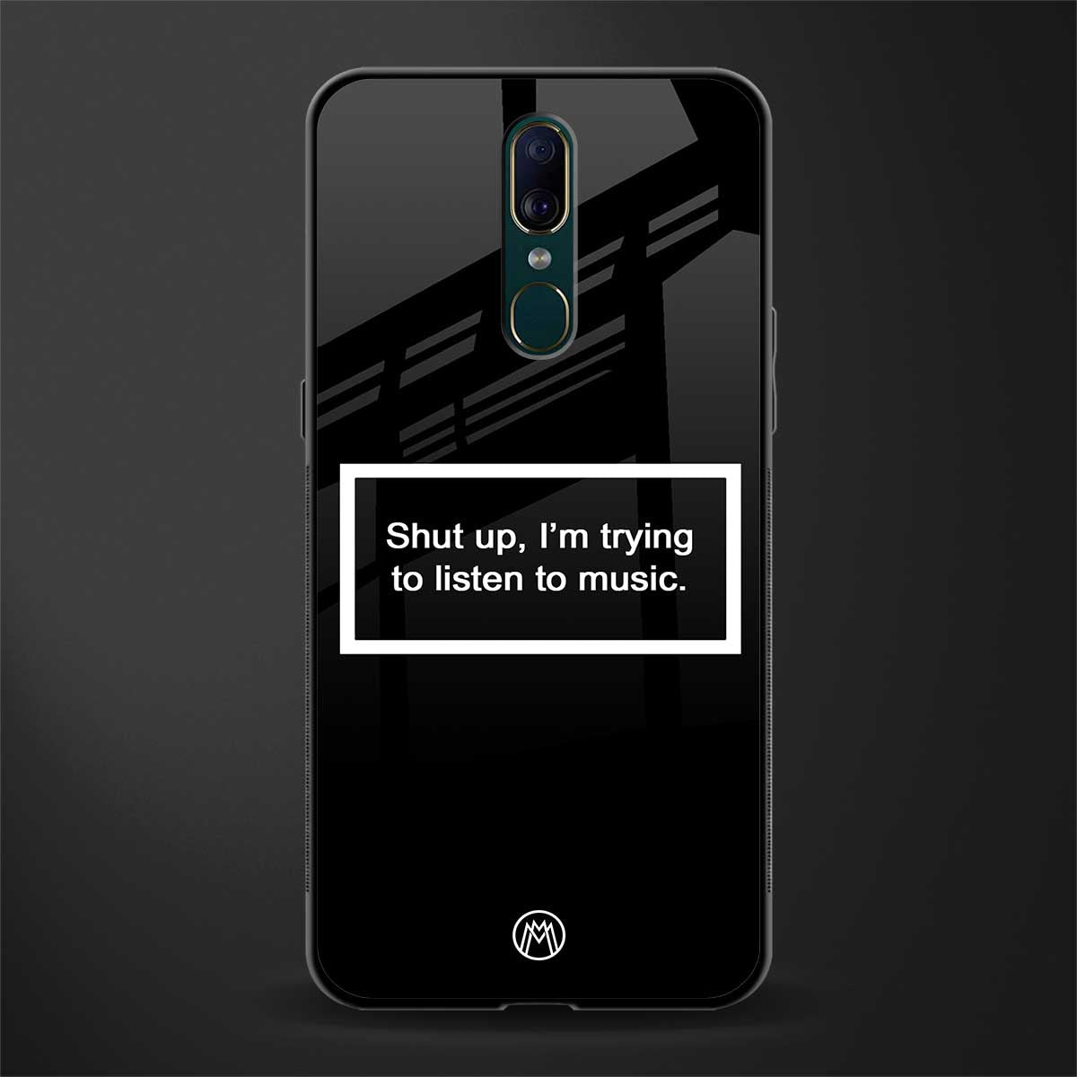 shut up and listen to music black glass case for oppo a9 image