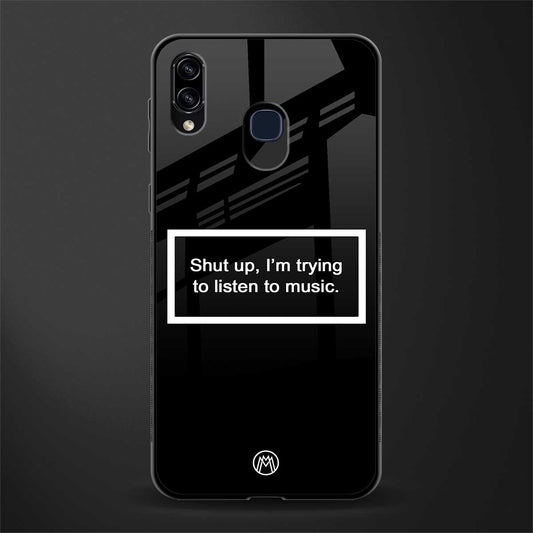 shut up and listen to music black glass case for samsung galaxy a30 image
