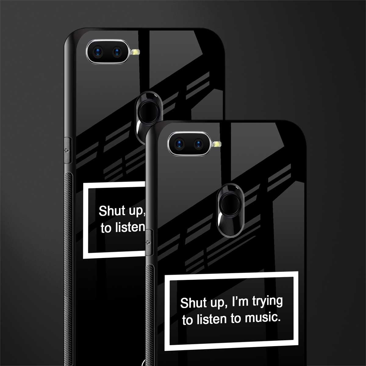 shut up and listen to music black glass case for oppo a7 image-2